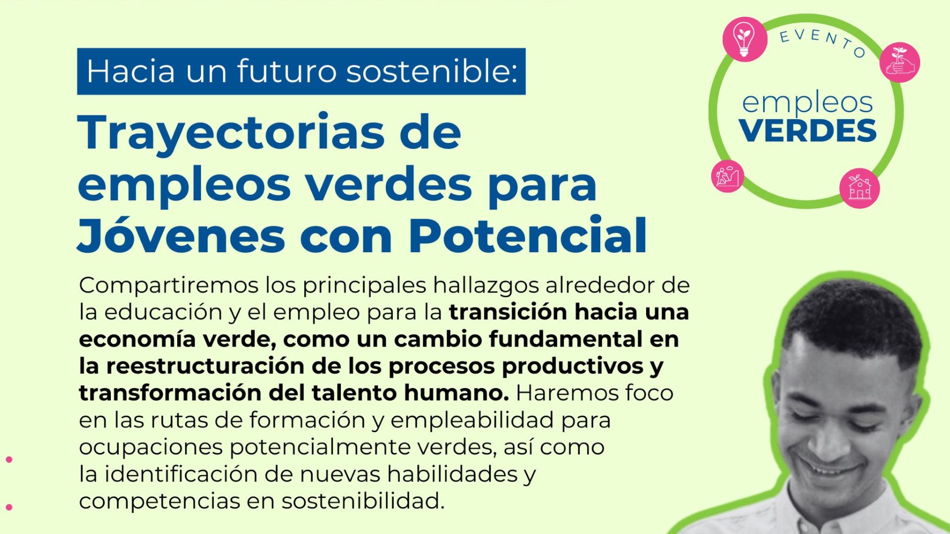 Hacia un Futuro sostenible: Trayectoria de empleos verdes para jóvenes con potencial