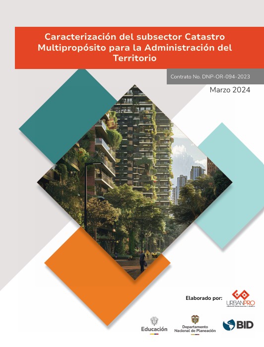 Caracterización del subsector Catastro Multipropósito para la Administración del Territorio. thumbnail