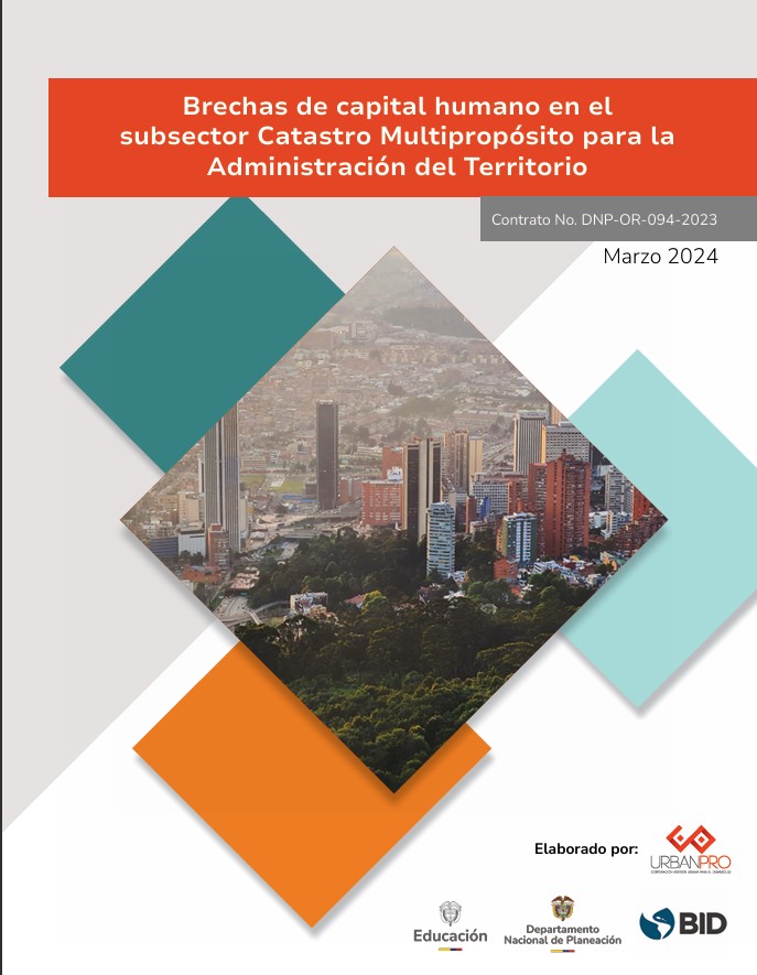 Brechas de capital humano en el subsector Catastro Multipropósito para la Administración del Territorio. thumbnail